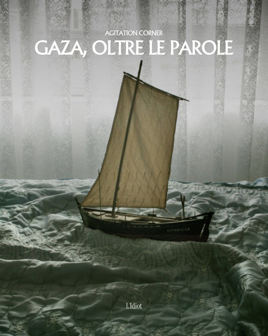 GAZA, OLTRE LE PAROLE