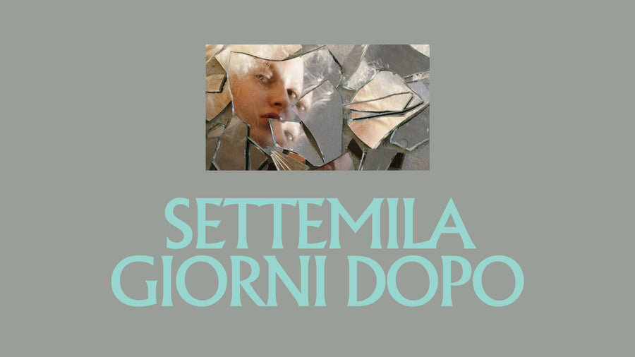 SETTEMILA GIORNI DOPO